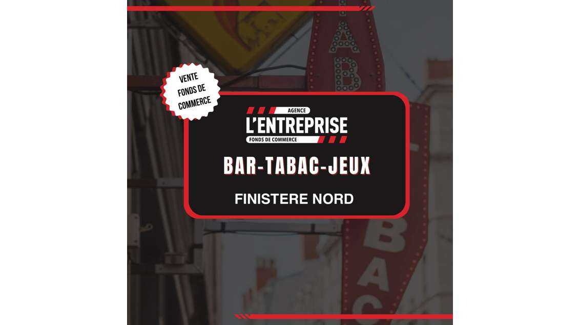 Vente fonds de Bar tabac loto Bretagne Finistère