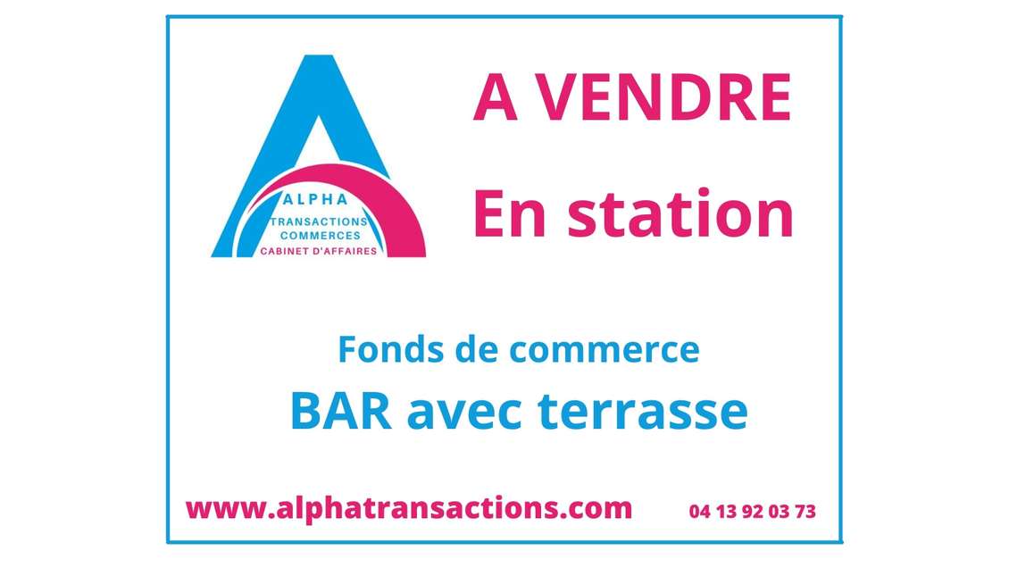 Vente bar secteur Valloire Saint Jean de Maurienne