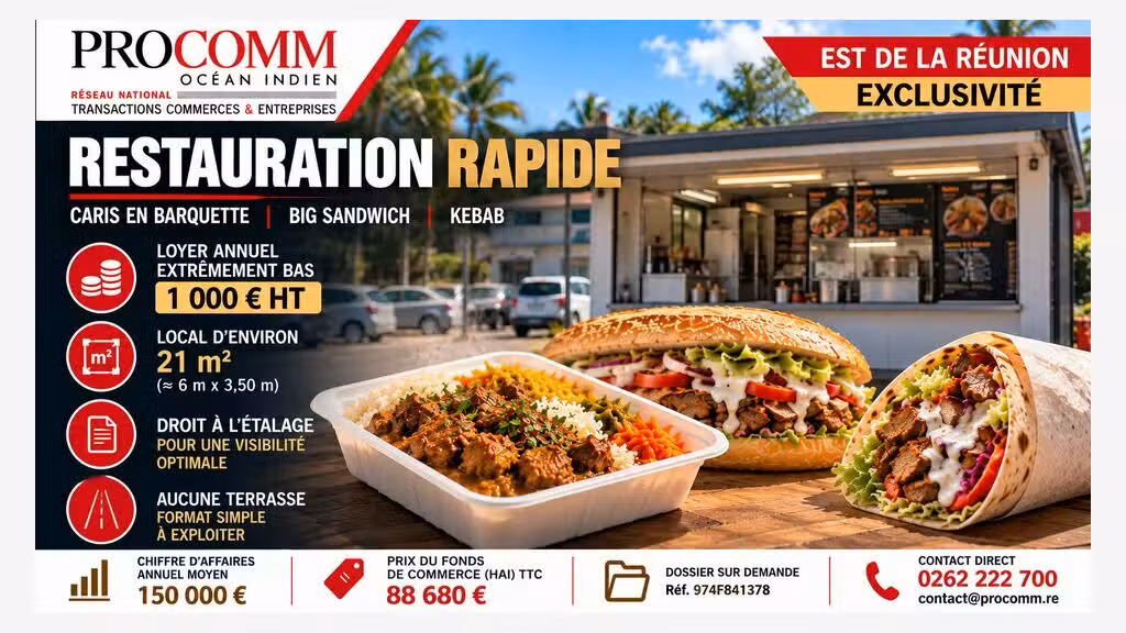 FDC restauration rapide à vendre Est de la Réunion