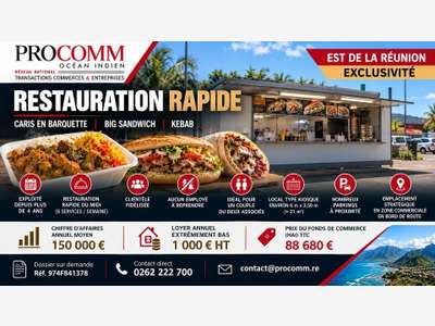 FDC restauration rapide à vendre Est de la Réunion