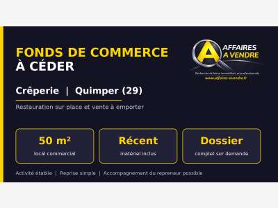Quimper (29) : fonds de commerce de crêperie à c