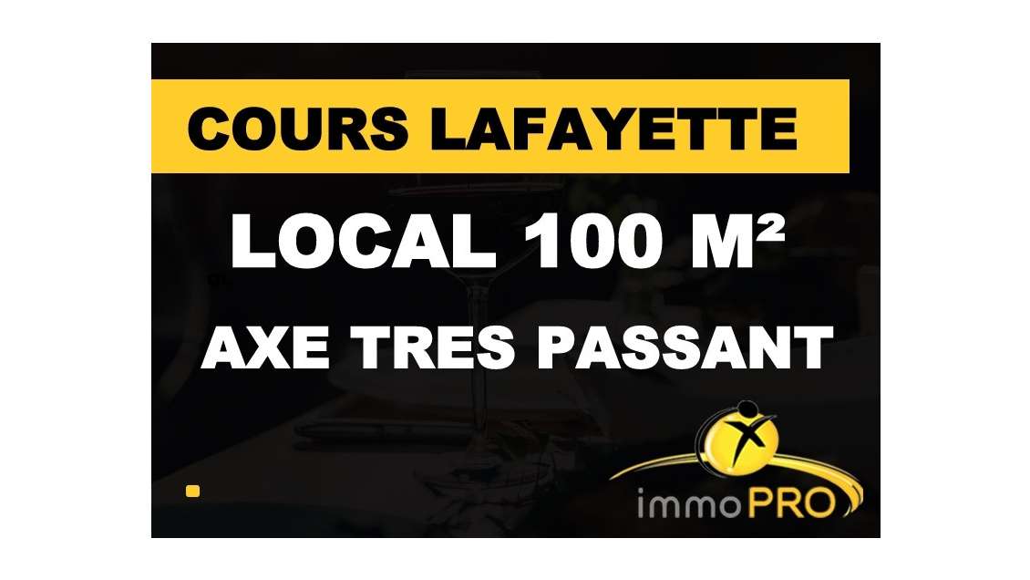 AV local bien agencé belle visibilité 80m² Lyon 3