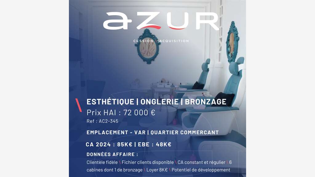 VENTE Salon esthétique Onglerie Bronzage Var