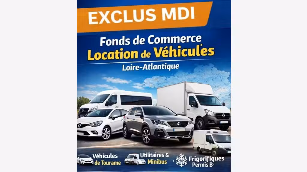 Vente FDC location de véhicules Loire-Atlantique