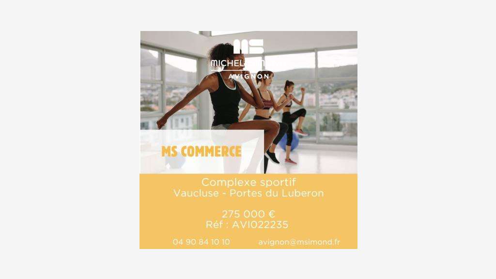 Vente complexe sportif aux portes du Luberon