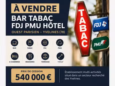 À VENDRE – BAR TABAC FDJ PMU HÔTEL – YVELINES (78)