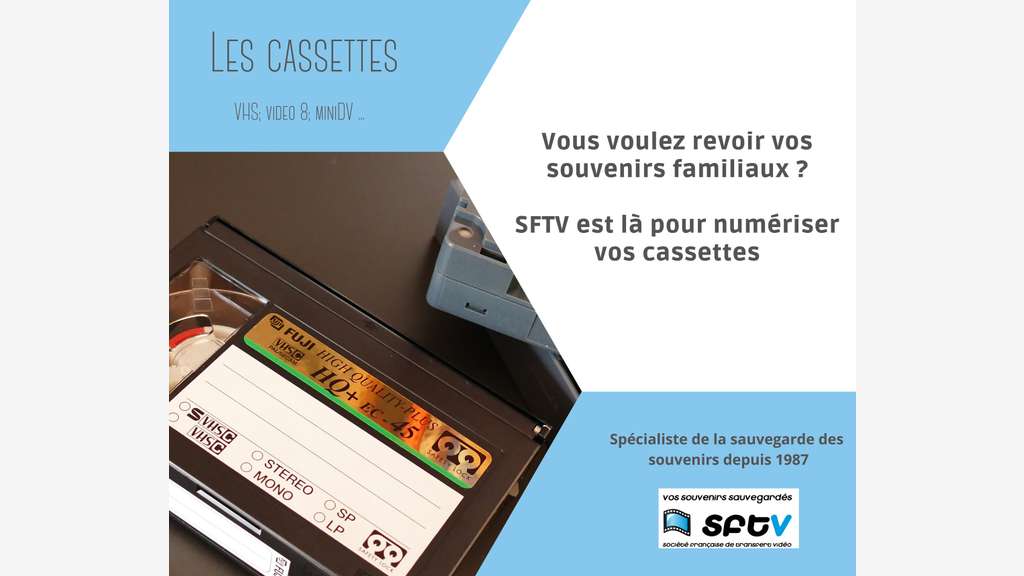 S.F.T.V Numérisation Audiovisuelle depuis 1987