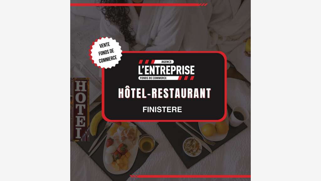 Vente fonds de commerce hôtel restaurant à Brest