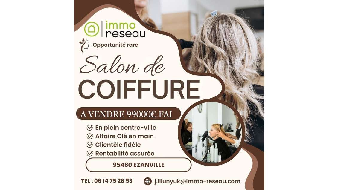 Vente salon de coiffure reconnu à Ezanville