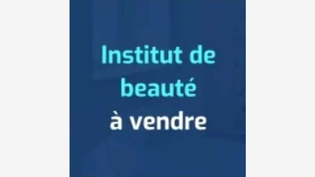 Vente FDC esthétique beauté à Saint Rémy de Pce