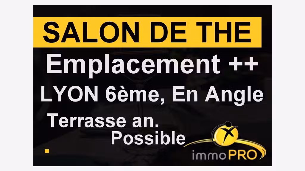 AV salon de thé superbe emplacement d' angle 69006