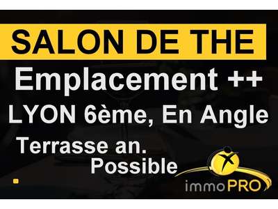 Vente Salon de thé à Lyon 6e