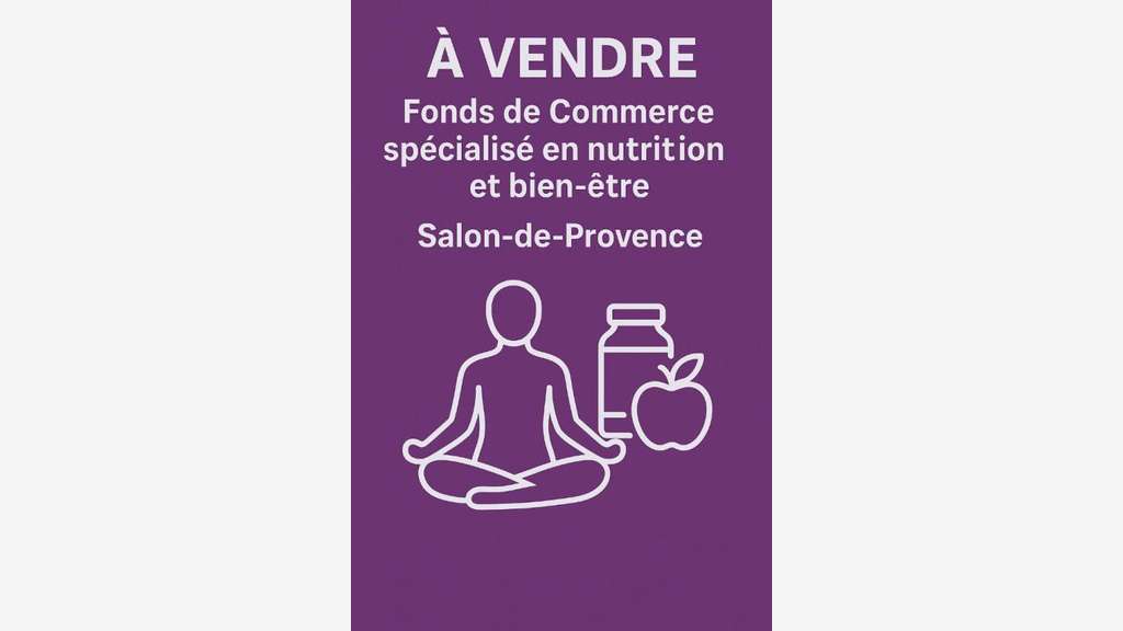 Vente FDC nutrition et bien-être Salon de Provence