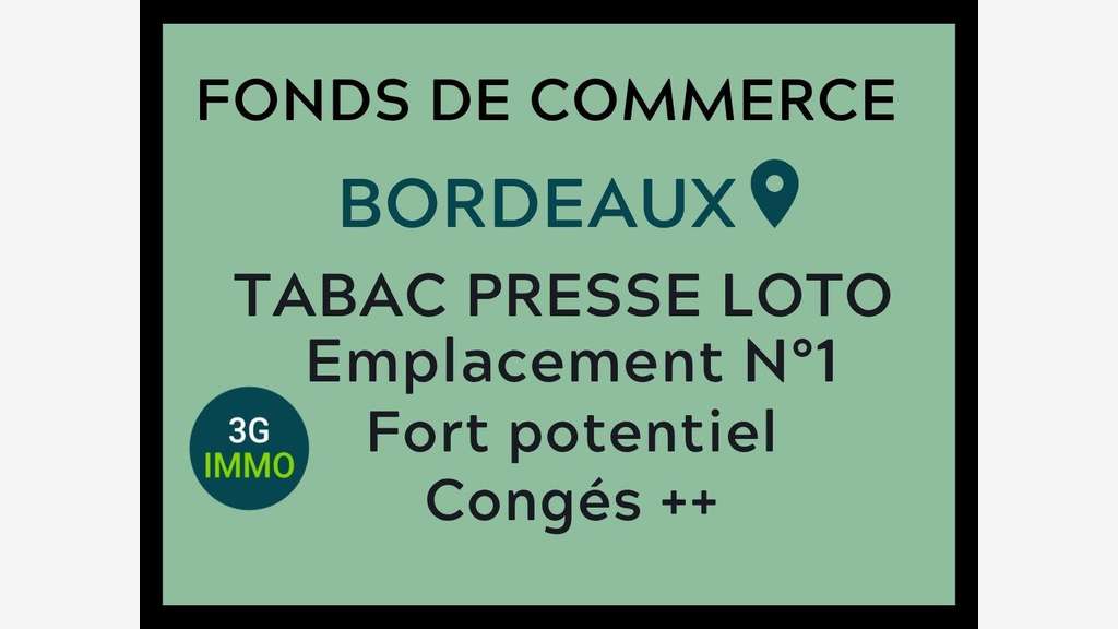 Vente Tabac-Presse empl N°1 à Bordeaux