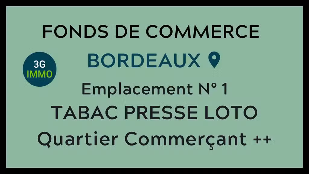 Vente Tabac-Presse-FDJ sur axe passant à Bordeaux