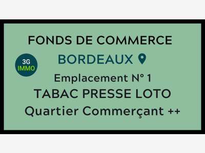Vente Tabac-Presse-FDJ sur axe passant à Bordeaux