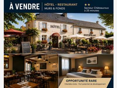 Cède hôtel restaurant 2* murs & fonds Châteauroux