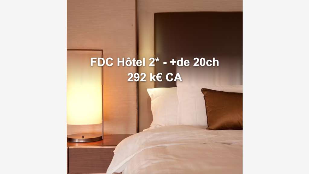 FDC Hôtel 2* +de 20 CH