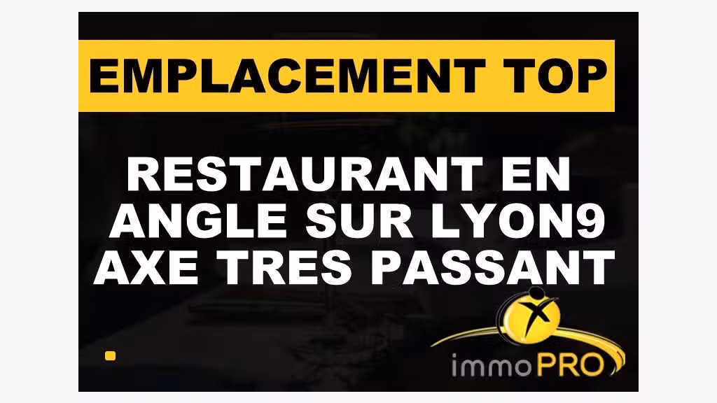 Vente restaurant en angle joli emplacement à Lyon