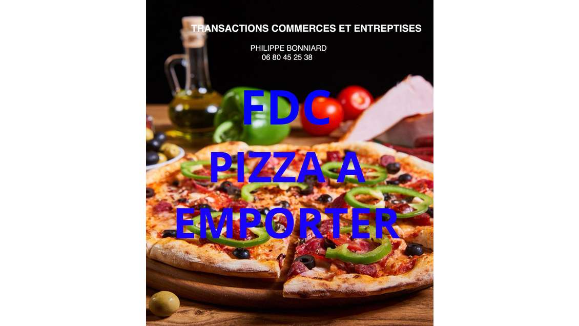 Vente FDC pizza à emporter axe très passant Dinard