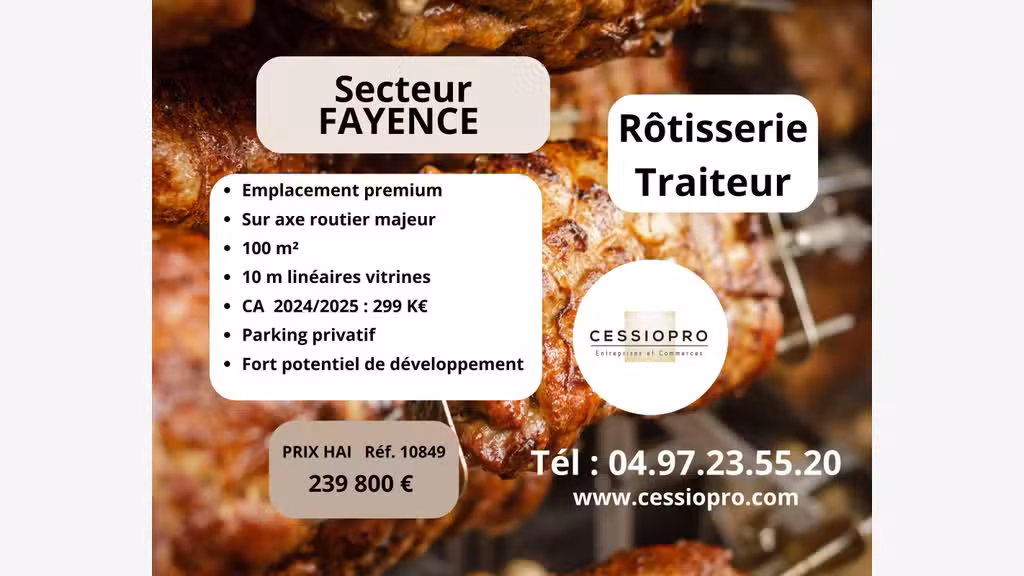 Vente FDC rôtisserie traiteur empl premium Fayence
