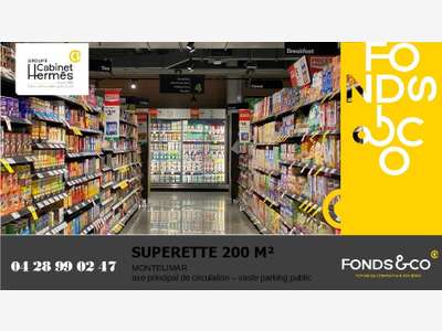 Vente supérette emplacement stratégique Montélimar