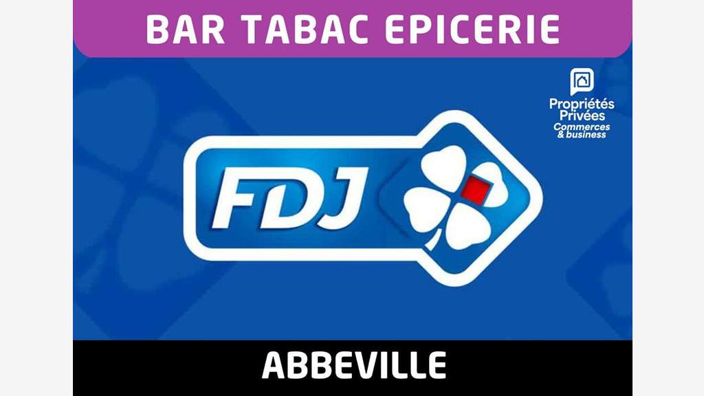 Vente bar tabac épicerie accessoires à Abbeville