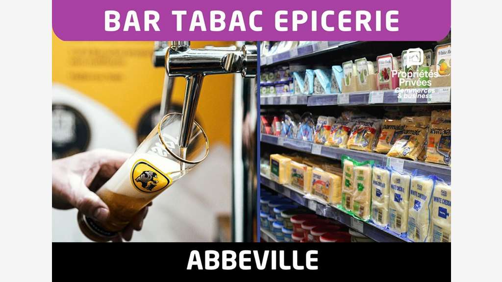 Vente bar tabac épicerie accessoires à Abbeville