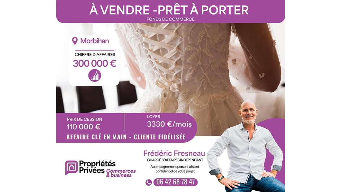 Vente FDC prêt à porter de luxe mode en Morbihan