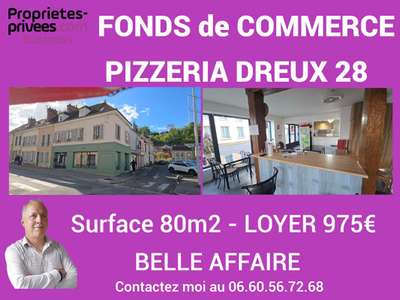 Vente restau rapide pizzeria empl premium Dreux