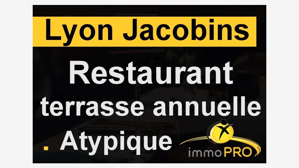 Vente restaurant avec emplacement de qualité Lyon