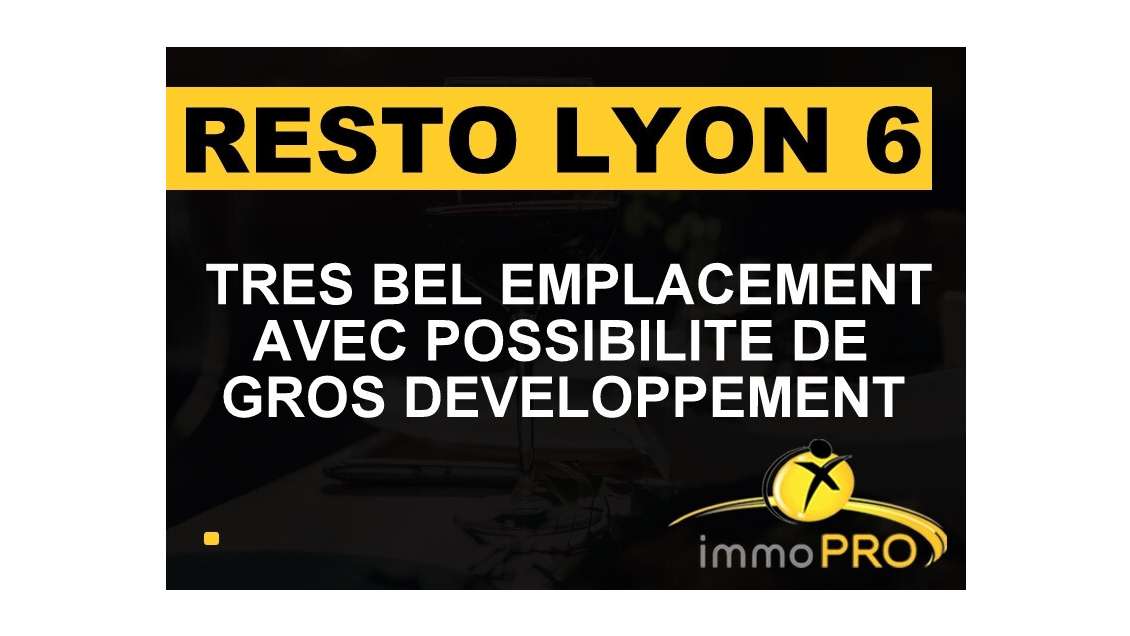 Vente restaurant très bel emplacement à Lyon 69006