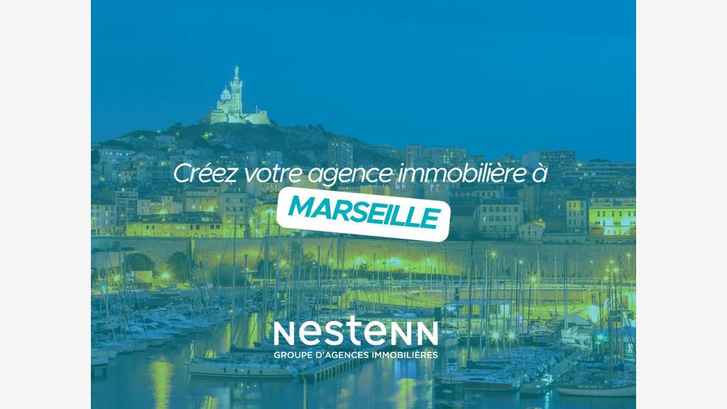 Créez votre agence Nestenn à Marseille