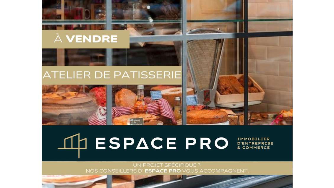Vente FDC atelier de pâtisserie sur Caen
