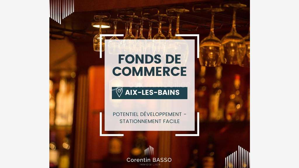 AV bar café licence IV hyper centre Aix les Bains