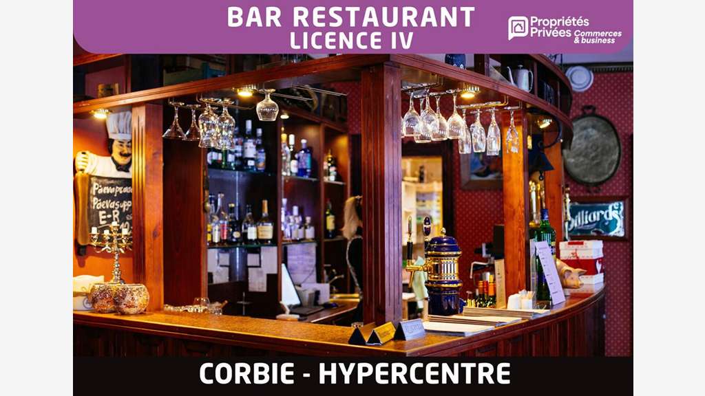 Cède bar restaurant licence IV Corbie hypercentre