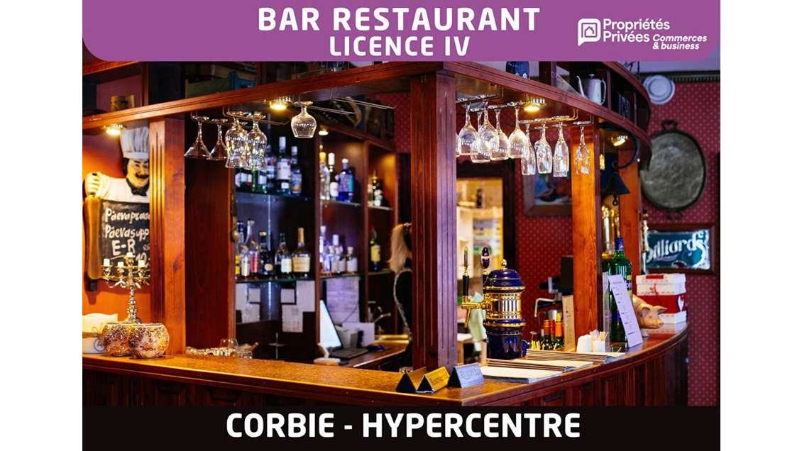 Cède bar restaurant licence IV Corbie hypercentre