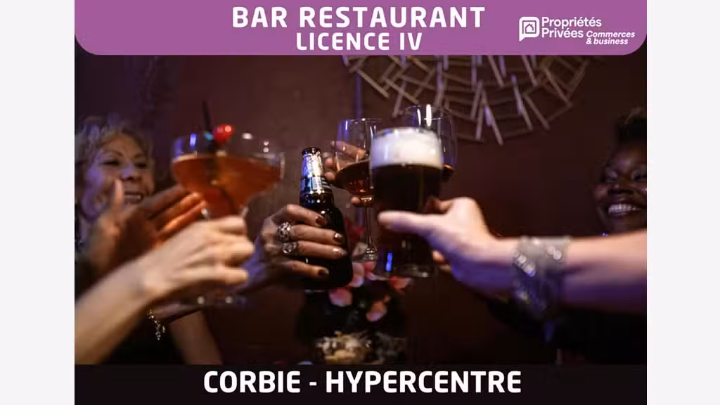 Cède bar restaurant licence IV Corbie hypercentre