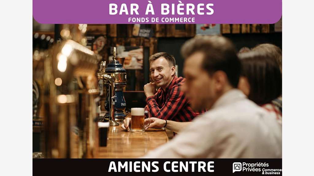 Vente bar à bières 110 places Amiens centre-ville