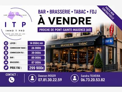 Vente bar tabac brasserie FDJ Pont-Sainte-Maxence