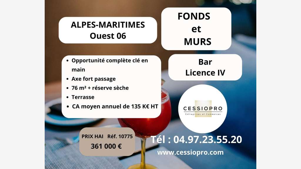 Cède bar lic IV + murs commerciaux Alpes-Maritimes