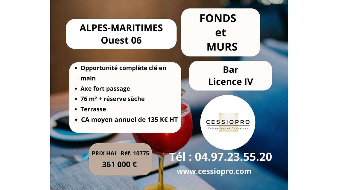 Cède bar lic IV + murs commerciaux Alpes-Maritimes