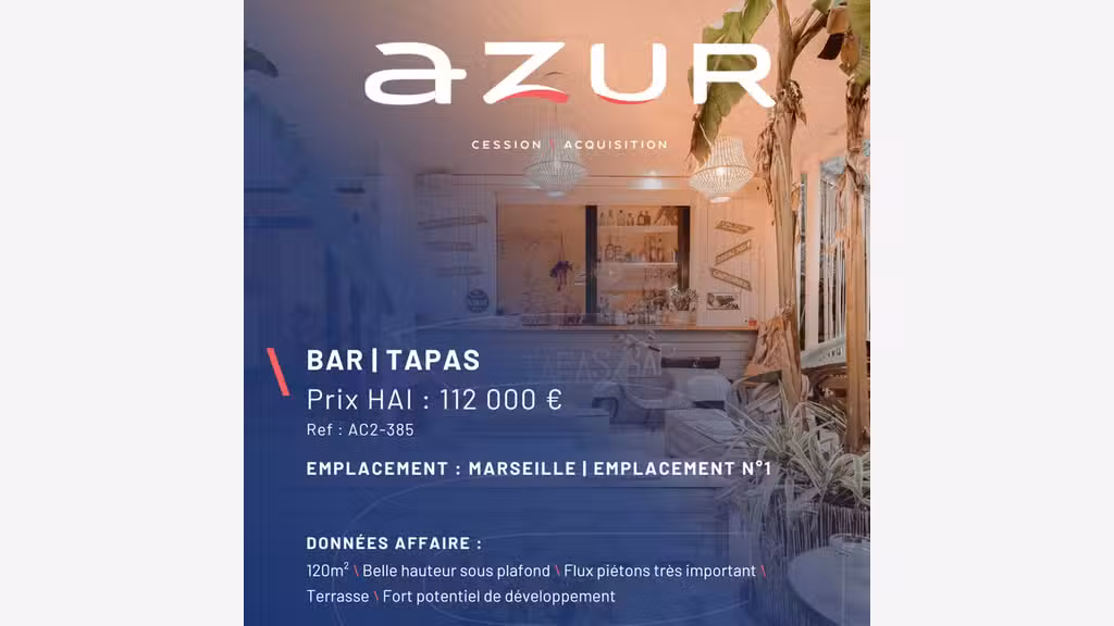 VENTE Bar Tapas en emplacement n°1 à Marseille