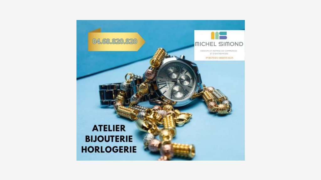 Vente bijouterie/horlogerie en Pyrénées Orientales