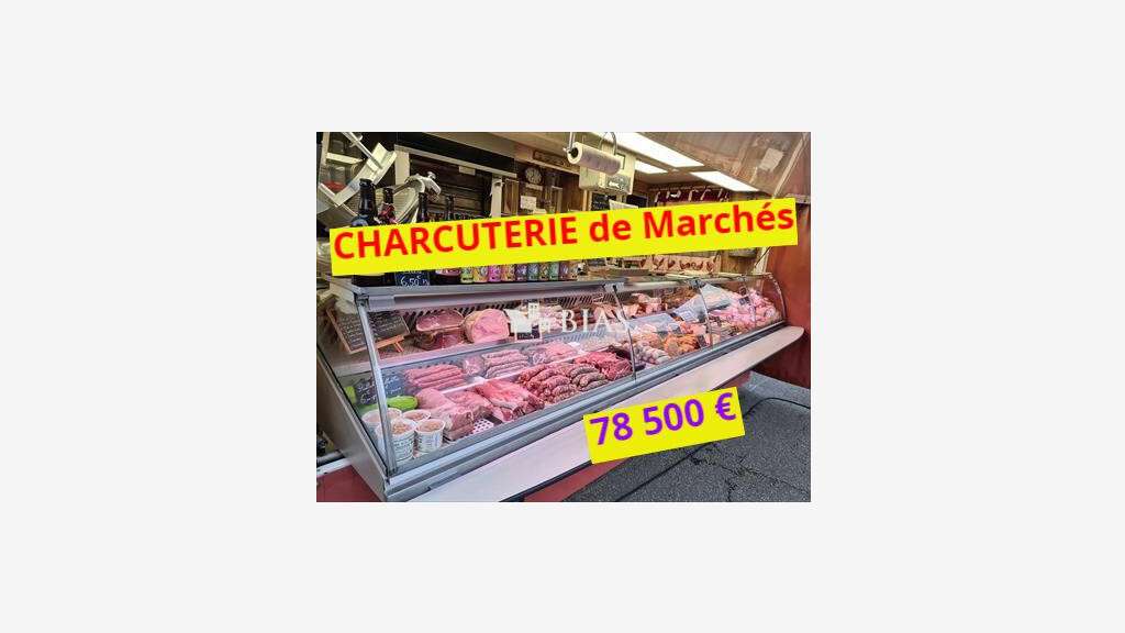 A vendre charcuterie de marchés dans l'Eure