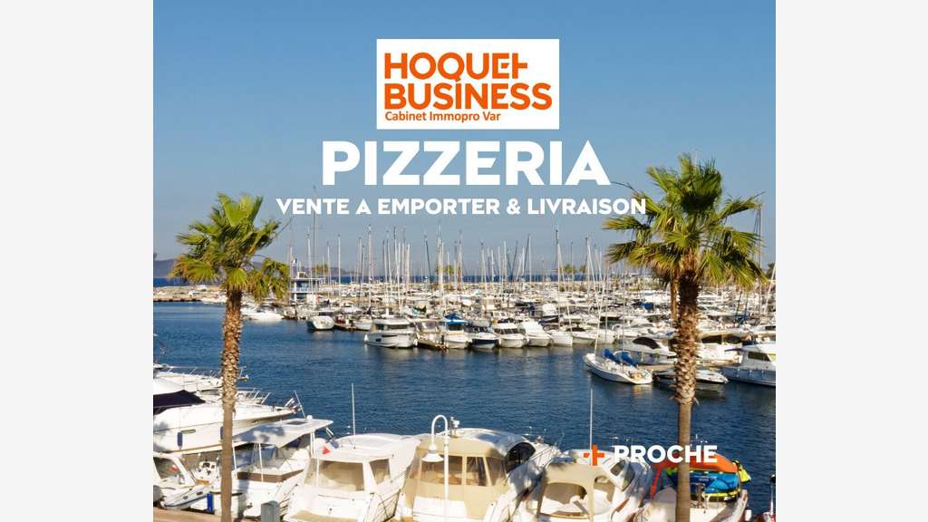 Vente pizzeria VAE & Livraison Golfe de St-Tropez