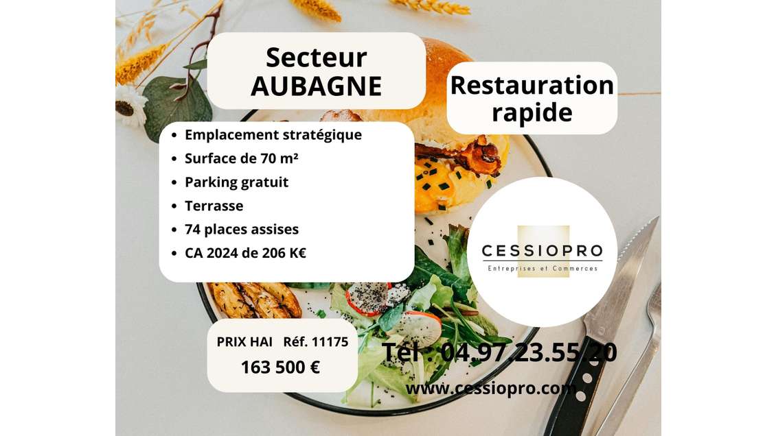 Cède restauration rapide empl stratégique Aubagne