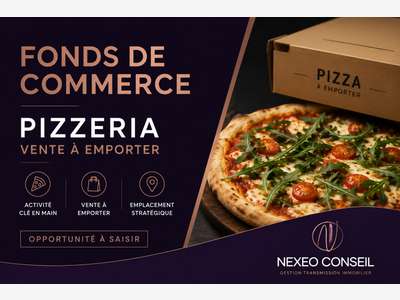 Vente pizzeria à emporter clé en main Châteauneuf
