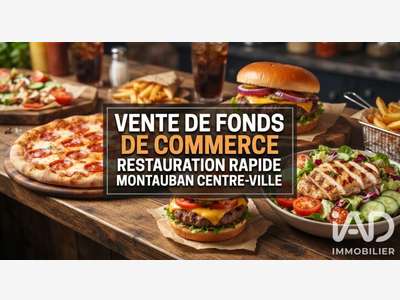 Vente Restauration rapide clé en main à Montauban