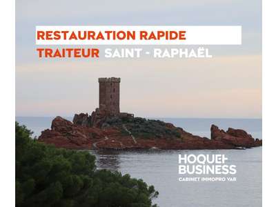 Vente Restauration rapide à Saint-Raphaël